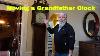 Tips On Moving A Grandfather Clock